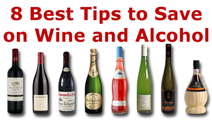 8 Best Tips to Save on Wine and Alcohol